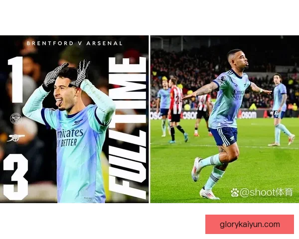 热苏斯英超关键表现持续提升，助力球队争夺更高排名