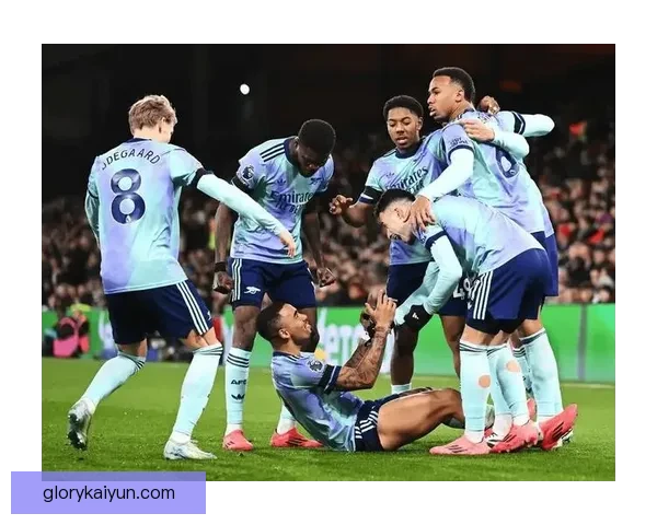 英超阿森纳表现稳健，持续提升竞争力引发关注