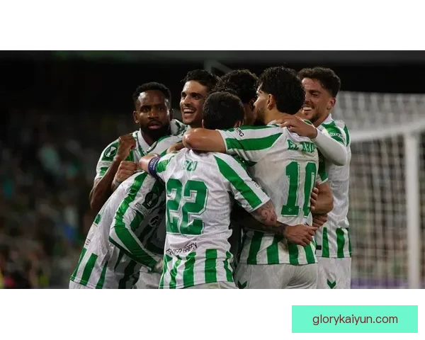 西甲贝蒂斯控球风格逐渐显现，球队表现稳健值得关注